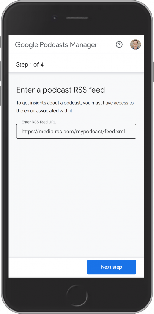 enter your podcast RSS feed Google Podcasts Manager