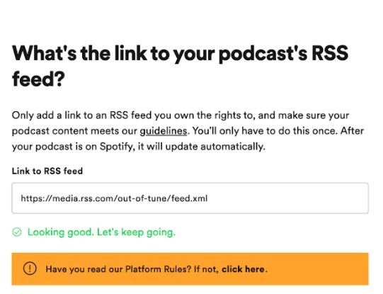 add your podcast rss feed to submit your show to spotify