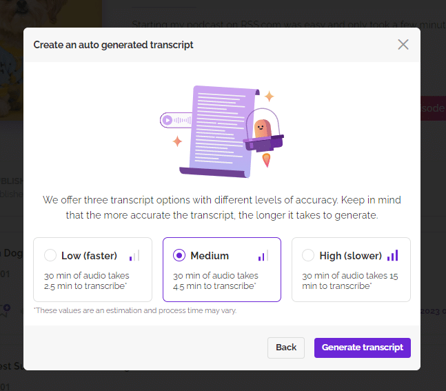 select the level of accuracy you'd like on your podcast episode transcript