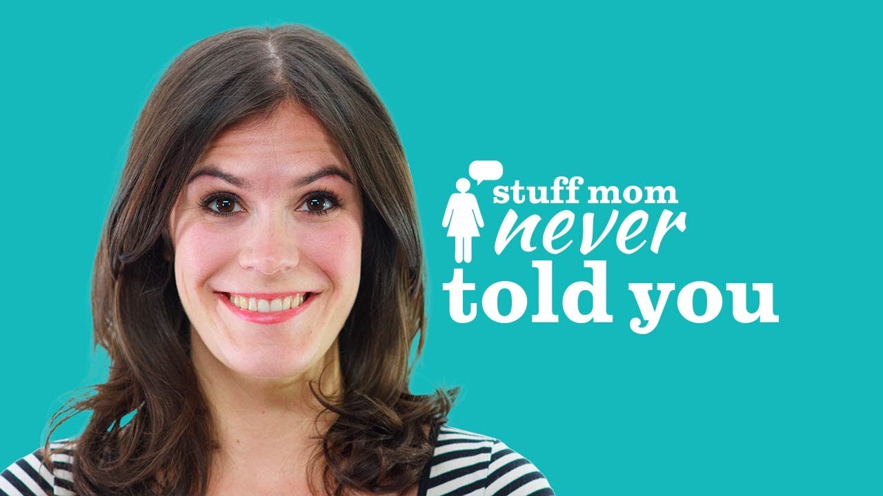 stuff mom never told you podcast
