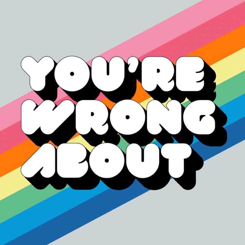 you're wrong about podcast