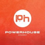 Powerhouse Church Podcast
