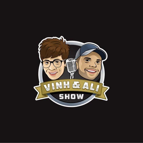 vinh & Ali show podcast