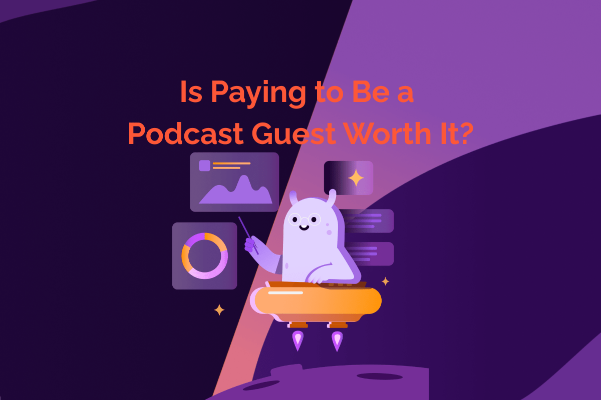 Is Paying to Be a Podcast Guest Worth It? 12 People Share Their Results